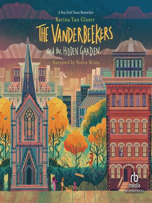cover image of The Vanderbeekers and the Hidden Garden
